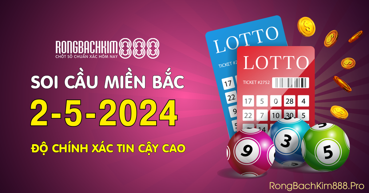 Hình ảnh Rồng Bạch Kim 888 Dự Đoán KQXS Miền Bắc 2-5-2024