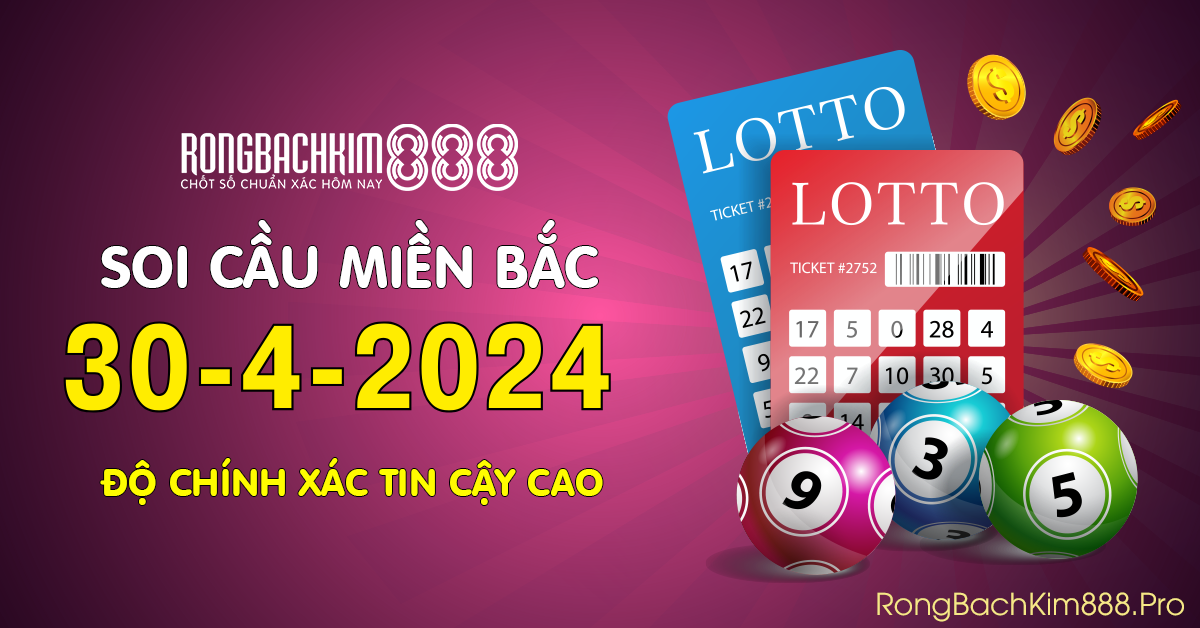Hình ảnh Rồng Bạch Kim 888 Dự Đoán KQXS Miền Bắc 30-4-2024