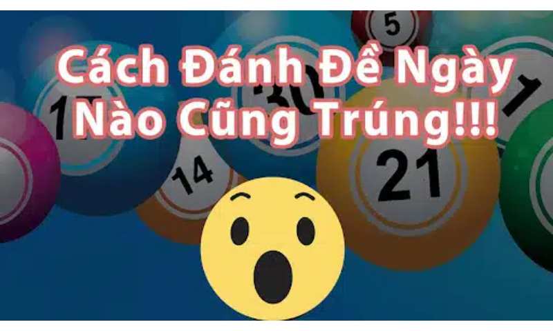 Phương pháp đánh đề hiệu quả theo giải 5 
